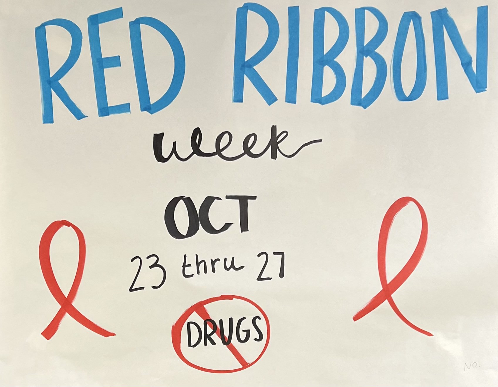 A poster made by SADD that recognizes Red Ribbon Week.