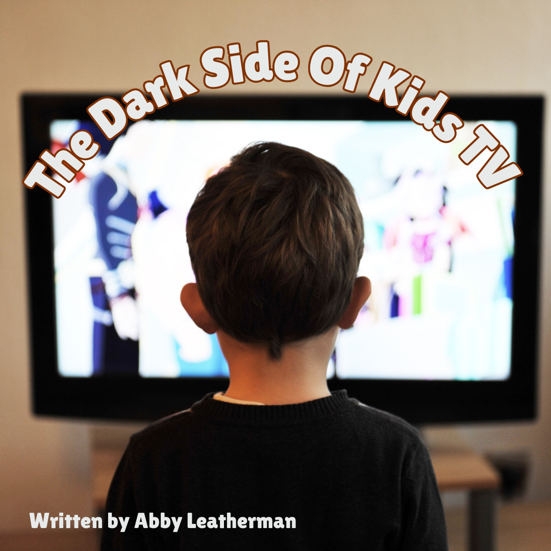 Dark Side of Kids TV 