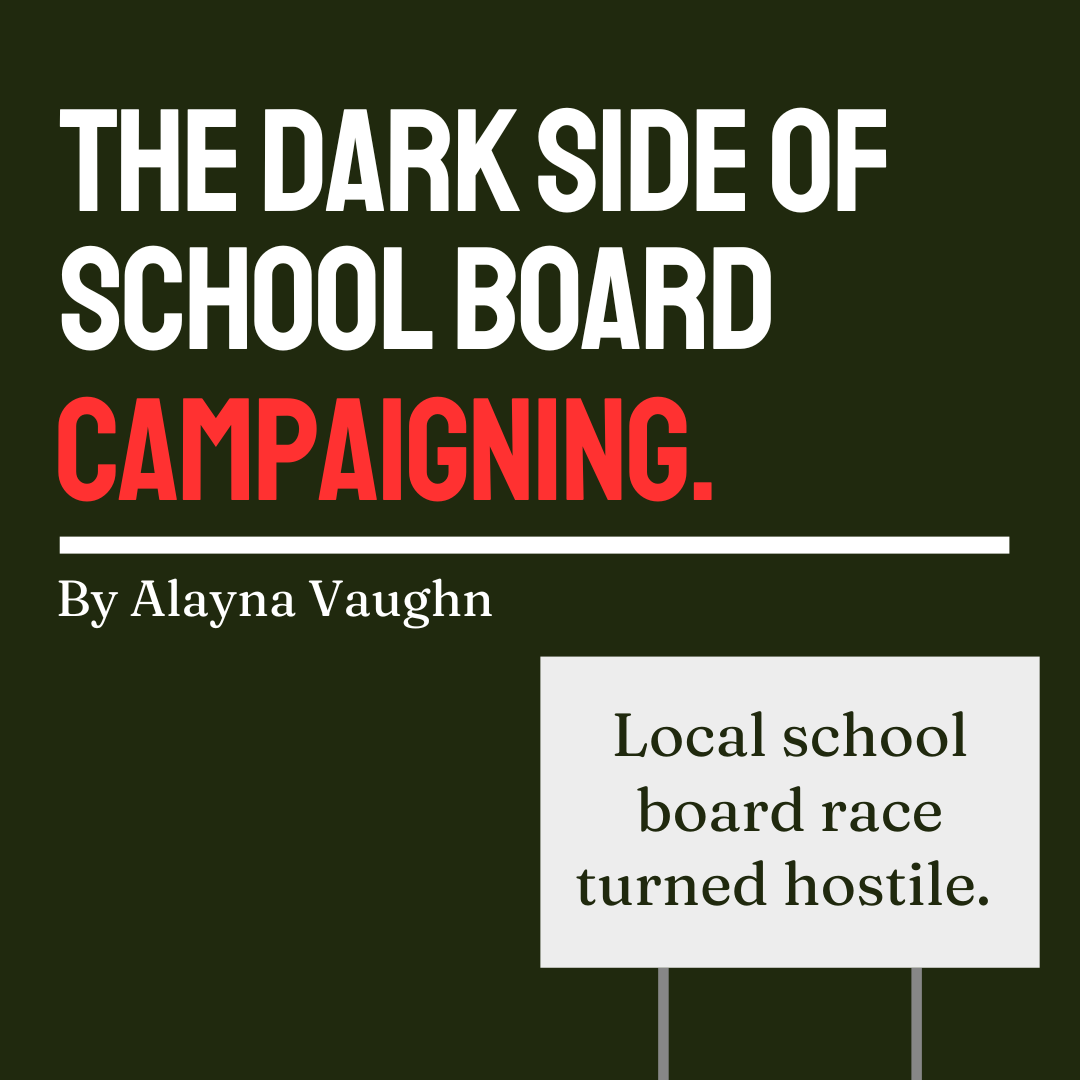 The Dark Side of School Board Campaigning