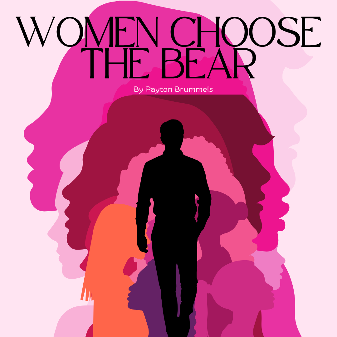 Women Choose the Bear